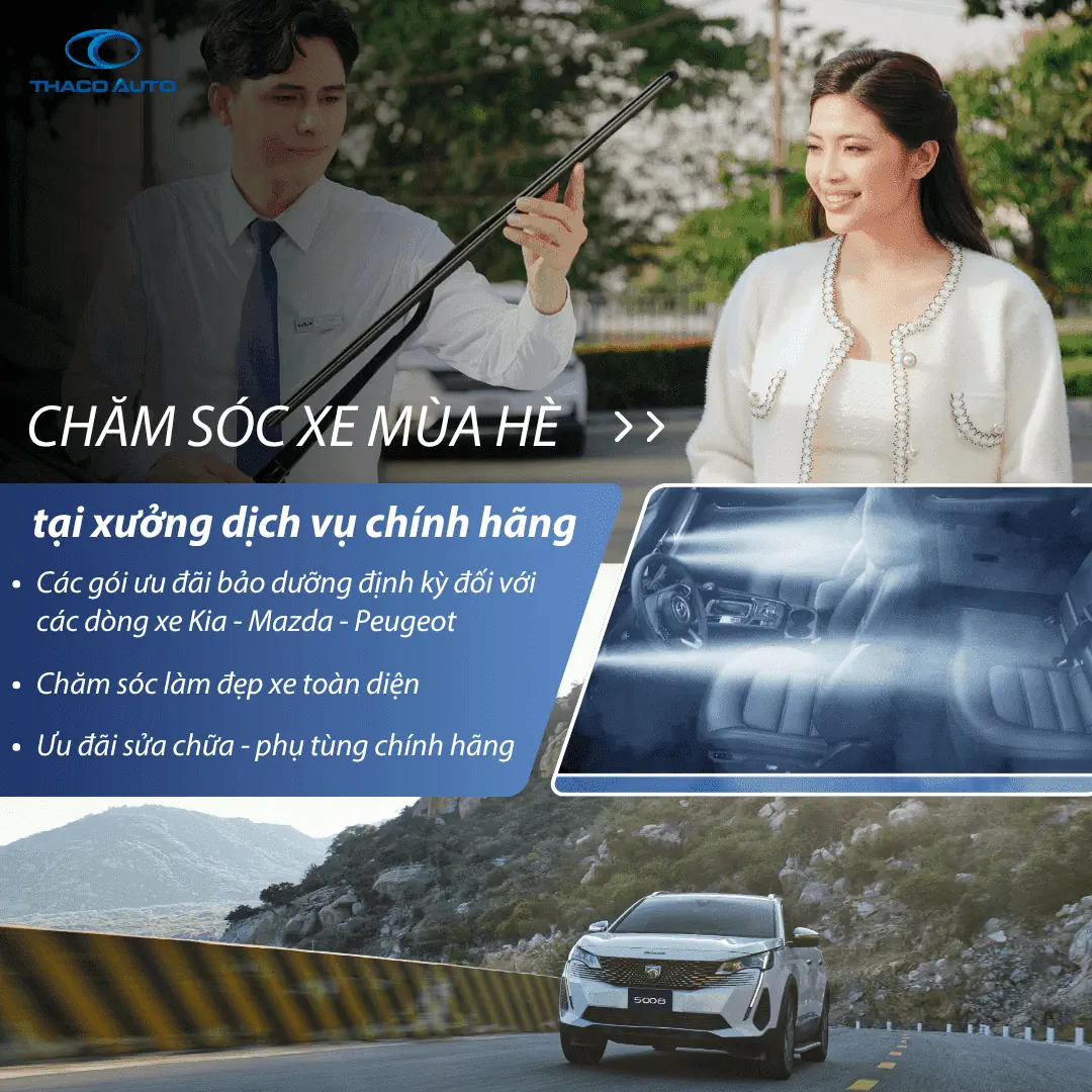 THACO AUTO Bình Phước nâng cao trải nghiệm chăm sóc xe mùa nắng nóng