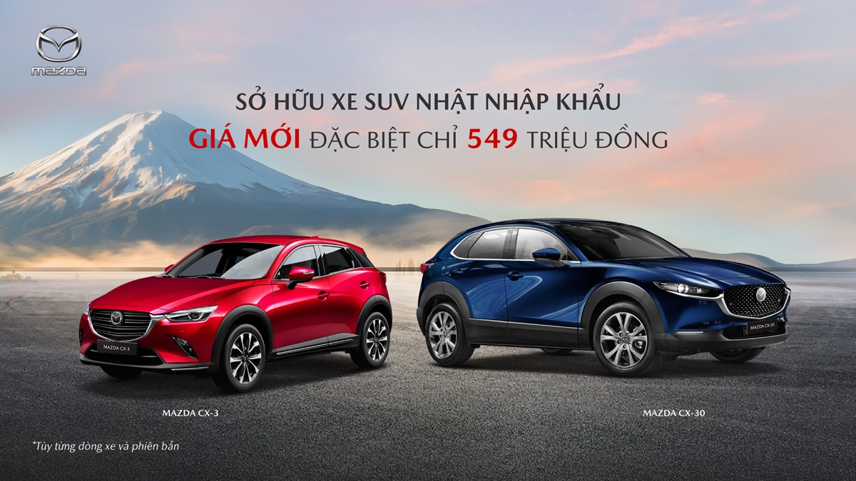 GIÁ MỚI CHO XE MAZDA NHẬP KHẨU, GIẢM TƯƠNG ĐƯƠNG 50% LỆ PHÍ TRƯỚC BẠ